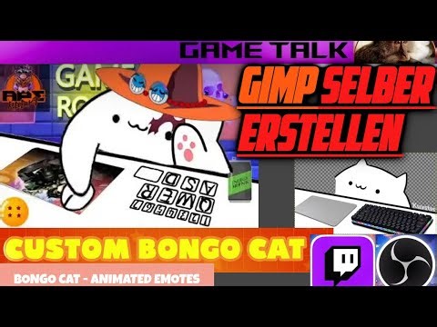 🔴BONGO CAT Custom Anleitung⚒️[LIVE] | Erstelle deine EIGENE❗️Tutorial, TALK Let’s Play (Deutsch)