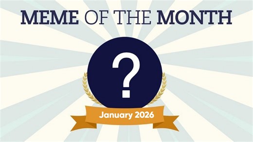 See The Winner Of January 2026's Meme Of The Month!