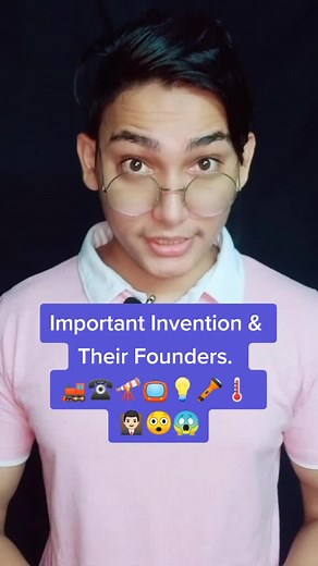 Inventions and Their Founders in Science: Did You Know Them All?