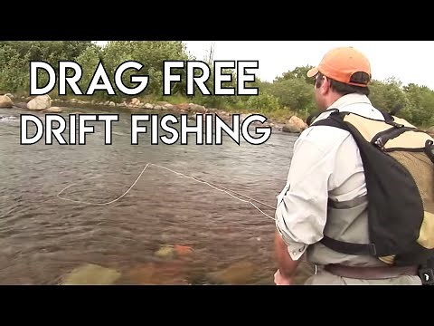 Drag Free Drift Fishing | How To
