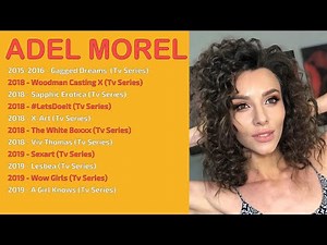 ADEL MOREL MOVIES LIST