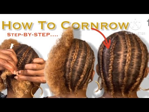 HOW TO CORNROW NATURAL HAIR STEP-BY-STEP | Very Detailed Tutorial #diy #howto #braids #tutorial