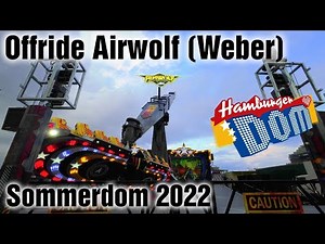 Airwolf (Weber) | Hamburger Dom | Sommerdom 2022 | [Offride]