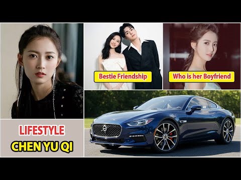 Chen Yu Qi 2025 | Chen Yu Qi Real Life Information | Drama and Net Worth | Family and Boyfriend