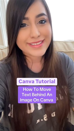 Canva Tutorial - How To Move Text Behind An Image Using Canva! 😎 #canvahacks #canvatips #canvaforbusiness #canvaforbusinessowners #canvatutorial #canvatutorialforbeginners #onlinebusinessforbeginners #canvadesign | Inuri Munasinghe