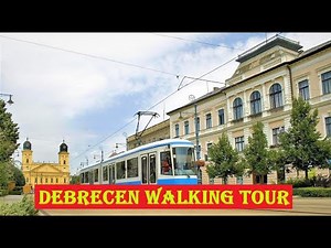 DEBRECEN | Walking Tour | Hungary
