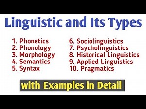 Linguistic and Its Types | What is Linguistics | Types of Linguistics | Branches of Linguistics.