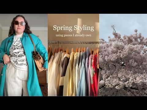 Styling my wardrobe for Spring! Hanging out with my clothes and talking through my process