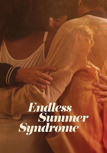 Endless Summer Syndrome - watch streaming online