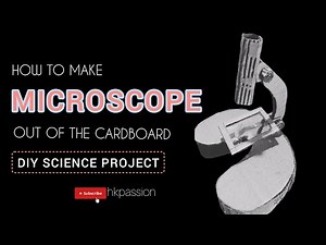 How to make a microscope out of cardboard🔬 | Easy DIY science project | @hkpassion4119