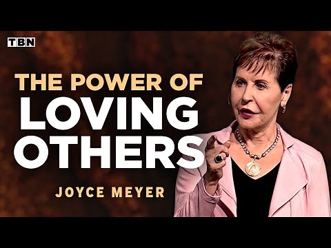 Joyce Meyer: LIFE-CHANGING Lessons on Loving Others and Putting God FIRST | Full Sermons on TBN