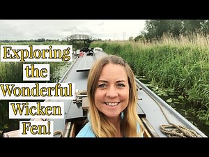 #59 Exploring the Wonderful Wicken Fen