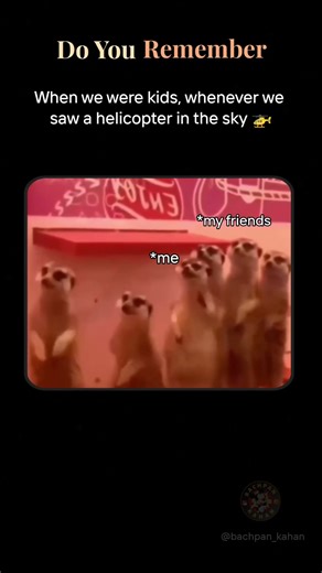 Remember 🥹 When we were kids, whenever we saw a helicopter in the sky 🚁