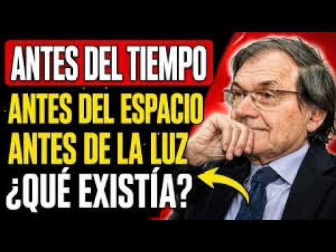 What Existed Before the Universe — Roger Penrose Explains the Mystery of Nothingness