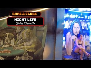 Subic Barretto Night Life (Bars & Clubs)