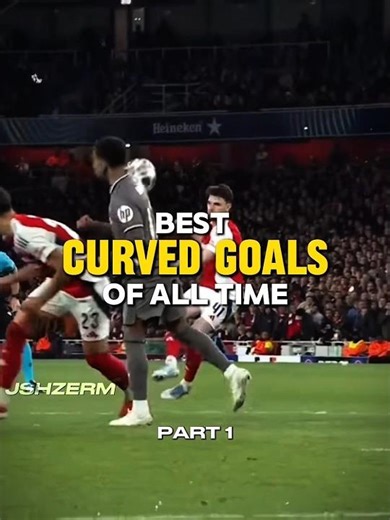 Best Curved Goals of all time...🔥💀