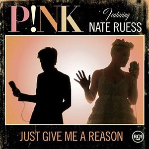 P!nk Featuring Nate Ruess - Just Give Me A Reason | Top 40
