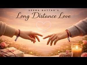 Long Distance Love (Official Video| Seera Buttar| Punjab to Abroad Love Story| Punjabi Sad Song 2026