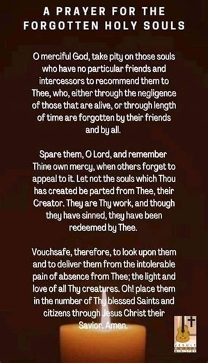 Every Monday, the Beauty of Catholicism remembers our Faithful departed and all the poor souls in Purgatory.Please pray this prayer: A Prayer for the Forgotten Holy Souls seeking Mercy. | The Beauty of Catholicism