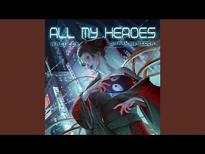 All My Heroes (Radio Edit)