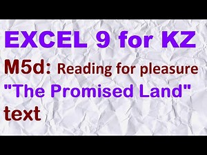 EXCEL 9 for Kaz M5d "The Promised Land" text