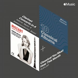 Sabine Meyer's album 'Mozart: Clarinet Concerto in A major, K.622' with Kammerorchester Basel and Giovanni Antonini is one of Apple Music's '10 Classical Albums You Must Hear This Month'. "The second movement “Adagio”, one of Mozart’s most famous slow movements, takes on an almost operatic quality, Meyer’s clarinet soaring gloriously above, and beneath, the pulsing accompaniment. She coaxes a glorious richness from her basset clarinet, the slightly larger and lower-range instrument for which Moz