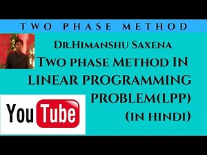 Two Phase Method in Linear Programming(Minimisation Case)~Quantitative Techniques