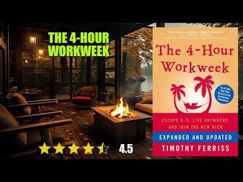 The 4-Hour Workweek - Book Summary