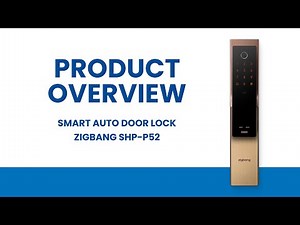 Zigbang SHP-P52 Product Overview