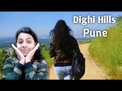 Dighi Hills Pune | Datta Gad | Best Place For Trekking | One Day Trip | Dighi Tekdi