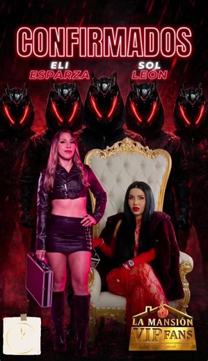 Confirmadas Eli Esparza y Sol León para Mansión VIP