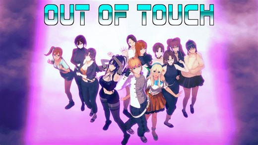 Out of Touch! 触不可及（4.08.1）（连载中）（单PC+AI意译补丁）