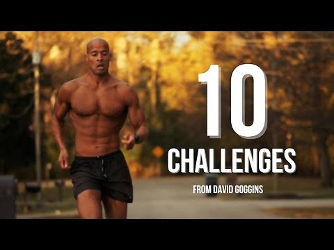 David Goggins - 10 Life Challenges | Can't Hurt Me