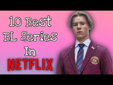 10 Best BL Series On Netflix That Will Blow You Away!