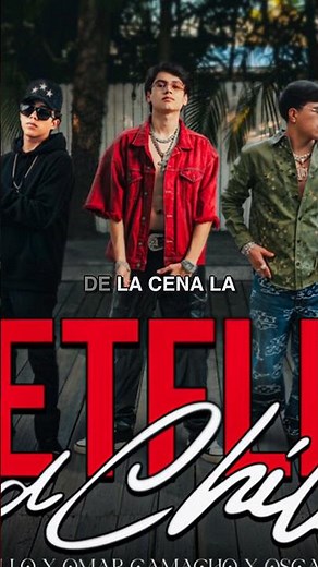 Luis Carrillo, Omar Camacho y Oscar Maydon - Netflix and Chill 🎤 (Letra Oficial) #regionalmexicano