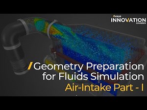 Geometry Prep for Fluids Simulation Using Ansys Discovery, Air Intake Tutorial — Lesson 1