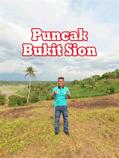 Rekomendasi Tempat Wisata Di Puncak Bukit Sion