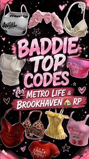✨ALL BADDIE TOP CODES 👚 for METRO LIFE & BROOKHAVEN🏡 RP|Roblox Outfit Codes #metrolife #brookhavenrp