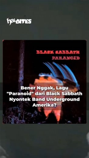 HAI on Instagram: "Ternyata riff ikonik lagu "Paranoid" dari Black Sabbath mirip kayak lagu "Get Down" dari Half Life. "Paranoid" dirilis Black Sabbath pada tahun 1970, sedangkan lagu "Get Down" dari Half Life itu udah duluan dirilis setahun sebelumnya, yaitu pada 1969. Tapi kalo menurut lo gimana, Black Sabbath nyontek apa cuma kebetulan aja nih riff-nya mirip?"