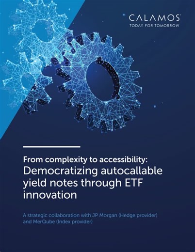 How Autocallable Yield Notes Work: A Guide by Calamos | Kevin Beck posted on the topic | LinkedIn