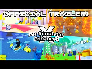 🐾 Pet Simulator X: Enhanced! - Trailer! ✨