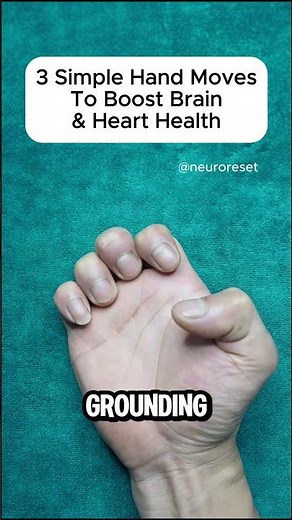 3 Simple Hand Moves to Boost Brain & Heart Health