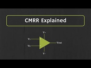 Op-Amp: CMRR (Common Mode Rejection Ratio) Explained (with example) Video Lecture | Crash Course (English) for Electrical Engineering - GATE