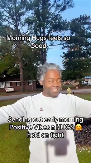 Morning hugs feels so good sending them to you tag you’re It #positivevibes | Windell Jackson