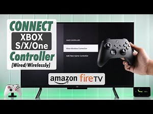 Connect XBox X Controller on Amazon Smart Fire TV!