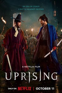 Uprising (2024) Summary, Trailer, Cast, Where to Watch and More
