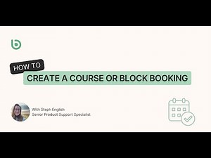 How to create a course or block booking