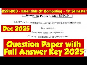 CS25C03|Essentials of Computing|Semester Question Paper with Answer Key|2025|Engineering king|