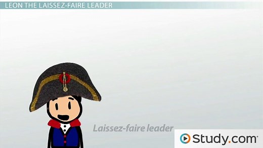 Laissez-Faire Leadership | Definition, Characteristics & Examples