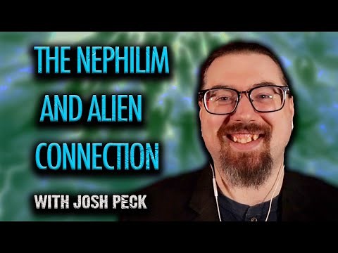 The Nephilim and Alien Connection | Josh Peck | TSR 293